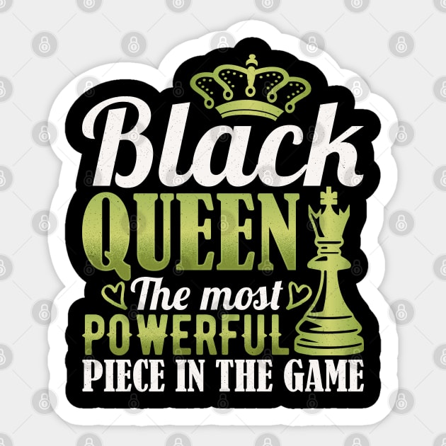 Black Queen The Most Powerful Piece in The Game Sticker by UrbanLifeApparel